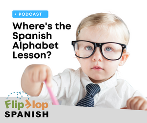 Where's the Spanish Alphabet Lesson?