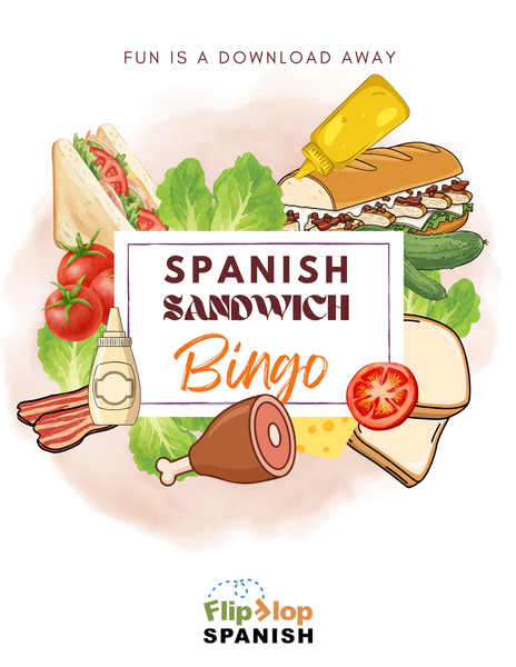Flip Flop Spanish Bingo: Sandwiches