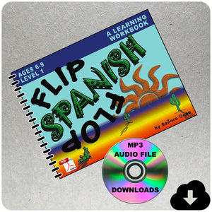 Flip Flop Spanish Workbook: Ages 6-9: Level 1 - Homeschool Spanish Curriculum | Flip Flop Spanish  