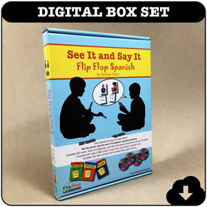 See it and Say it Flip Flop Spanish: Whole Family Spanish (SiSi) LEVEL 1 (Digital Box Set)